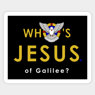 Who's Jesus of Galilee? Sticker